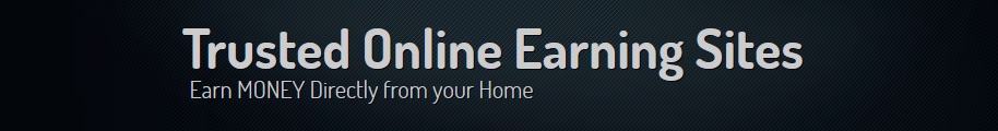 Trusted Online Earning Sites